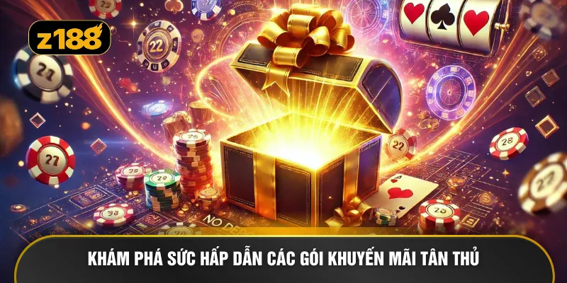 Khám phá sức hấp dẫn các gói khuyến mãi tân thủ