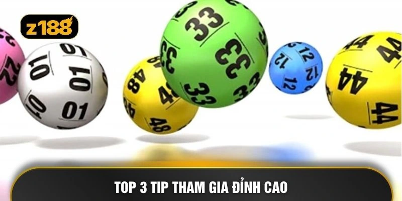 Top 3 tip tham gia đỉnh cao
